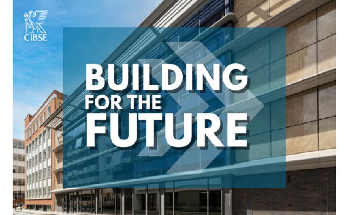 CIBSE-Building-for-the-Future